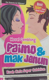 NOVEL GEMBLUNG PAIMO & MAK JENUM; Kisah cinta super celengekan