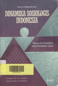 DINAMIKA SOSIOLOGIS INDONESIA