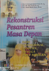 REKONSTRUKSI PESANTREN MASA DEPAN