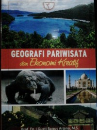 GEOGRAFI PARIWISATA DAN EKONOMI KREATIF