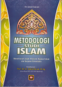 METODOLOGI STUDI ISLAM