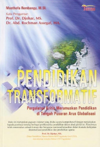 PENDIDIKAN TRANSFORMATIF