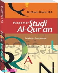 PENGANTAR STUDI AL-QUR'AN