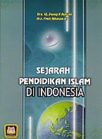 SEJARAH PENDIDIKAN ISLAM DI INDONESIA